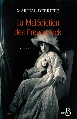 couverture de : La mal&eacute;diction des Freudeneck